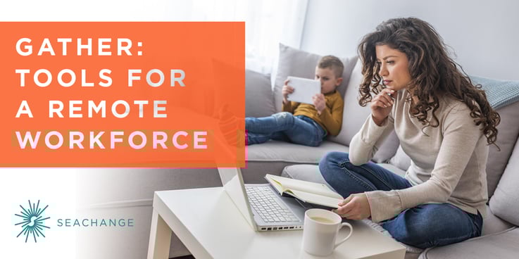 Gather-Remote Workforce