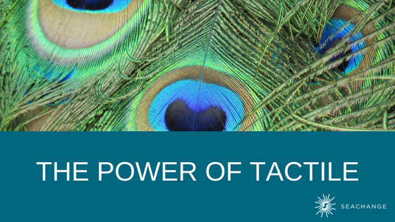 The Power of Tactile_Blog
